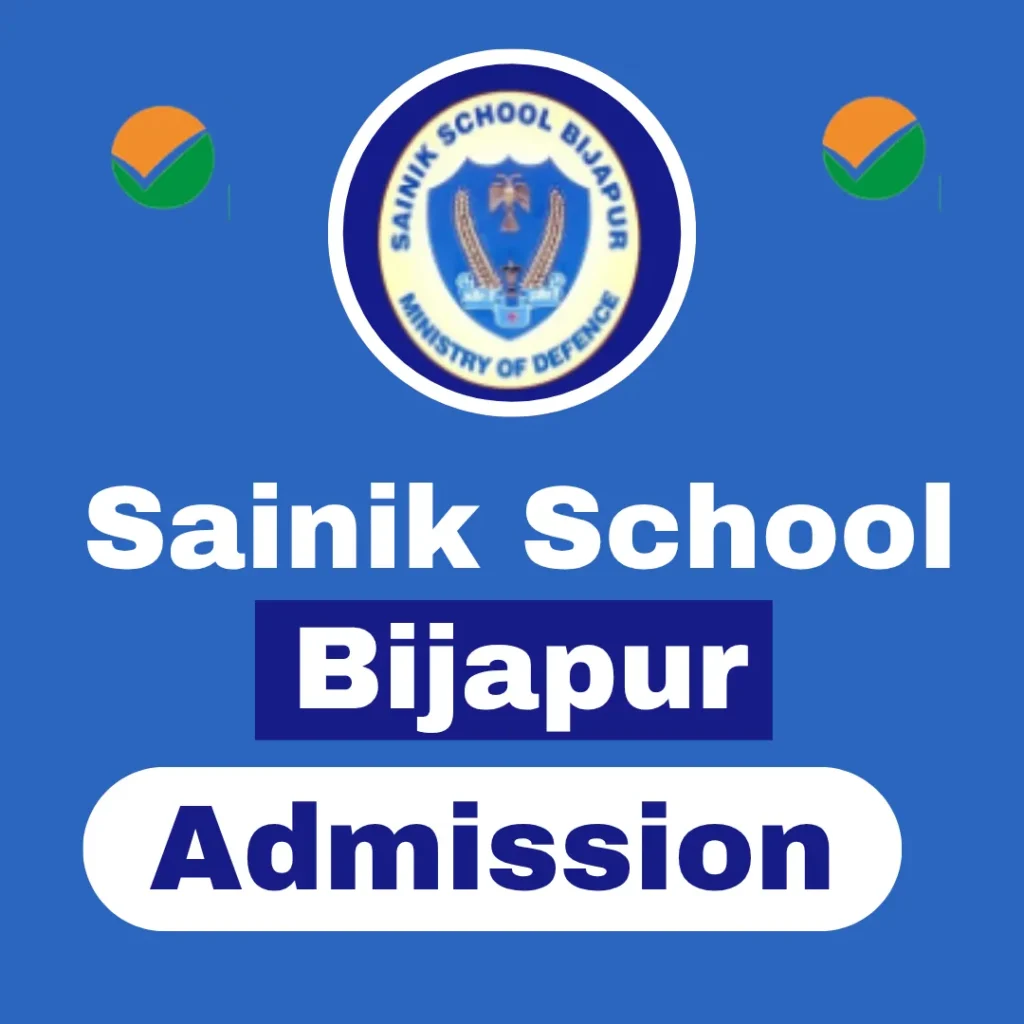 Sainik School Bijapur Admission 2027-28